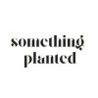 Something Planted